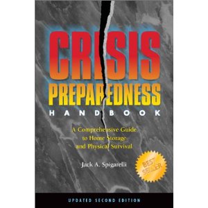Crisis Preparedness Handbook by Jack A Spigarelli